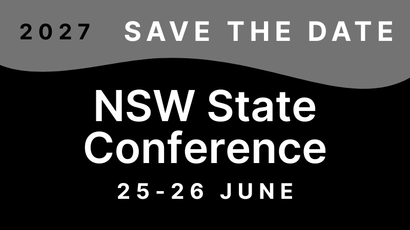 2027 NSW State Conference - Save the Date
